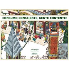Consumo consciente, gente contente!