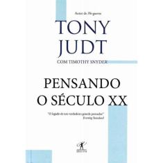 Pensando o Século Xx