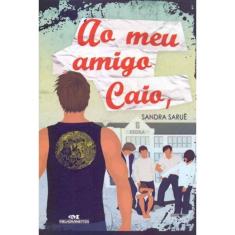Ao Meu Amigo Caio