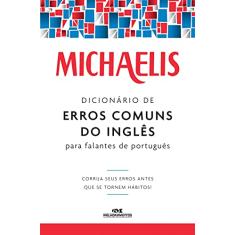 Michaelis dicionário de erros comuns do inglês para falantes do português