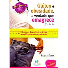 Glúten e Obesidade, a Verdade que Emagrece