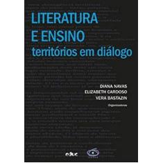 Literatura E Ensino: Territorios Em Dialogo - Educ - Editora Da Puc-Sp
