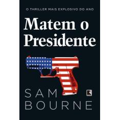 Livro - Matem o presidente