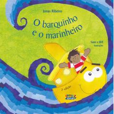 Livro - O barquinho e o marinheiro