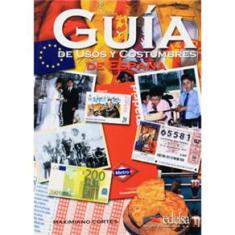 Guía de Usos y Costumbres de España