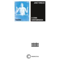 Livro - A cena contaminada