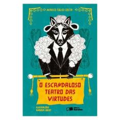 O Escandaloso Teatro Das Virtudes