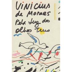 Pela Luz Dos Olhos Teus
