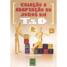 Criação e Adaptação de Jogos em T&D
