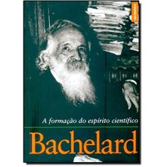 A Formação do Espirito Científico