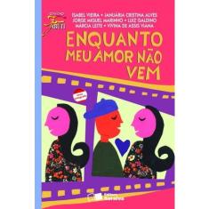 Livro - Enquanto meu amor não vem