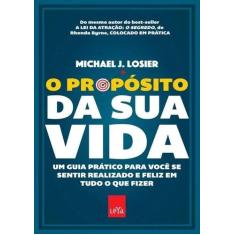 Livro - O propósito da sua vida - Leya
