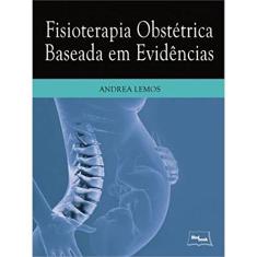 Fisioterapia obstétrica baseada em evidências