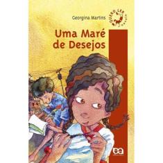 Uma Maré de Desejos