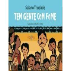 Tem Gente Com Fome