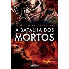 Livro - A batalha dos mortos