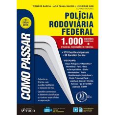 Livro - Como passar em concursos da Polícia Rodoviária Federal  1.000 