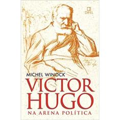 Victor Hugo na arena política