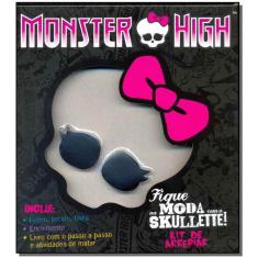 Fique na Moda com a Skullette - Coleção Monster High