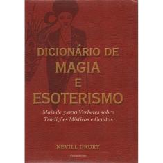 Livro - Dicionário De Magia E Esoterismo