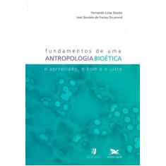 Livro - Fundamentos de uma antropologia bioética