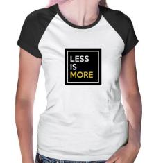 Baby Look Raglan Less is More - Foca na Moda, Branco, Preto, GGG