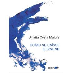 Como Se Caísse Devagar