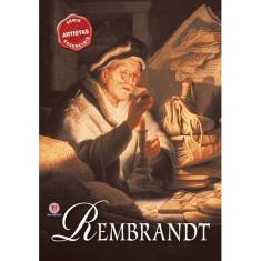 Livro - Rembrandt - Série Artistas Essencias