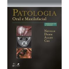 Livro - Patologia Oral E Maxilofacial