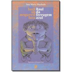 Raul da Ferrugem Azul