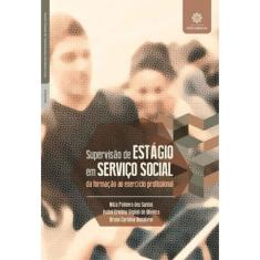 Supervisão De Estágio Em Serviço Social: