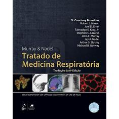 Murray & Nadel Tratado de Medicina Respiratória