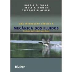 Uma Introducao Concisa A Mecanica Dos Fluidos -