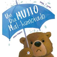 Livro - Um dia muito mal-humorado