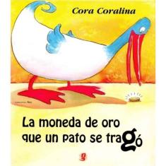 La Moneda de Oro Que un Pato Se Tragó