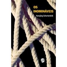 Inomináveis, os - GRUA LIVROS, 3