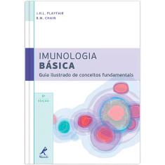 Livro - Imunologia básica: Guia ilustrado de conceitos fundamentais