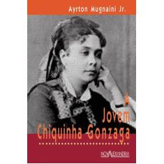 Livro - A Jovem Chiquinha Gonzaga