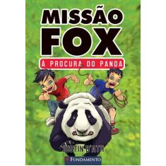 Livro - Missão Fox 02 - À Procura Do Panda