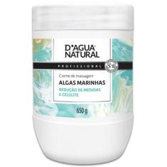 Creme De Massagem Dagua Natural Algas Marinhas 650g Redução de Medidas