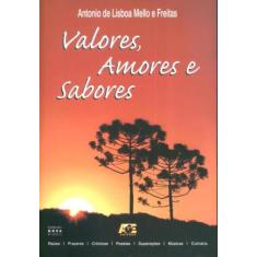 Valores, Amores e Sabores - Age, 3