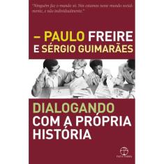 Dialogando com a própria história