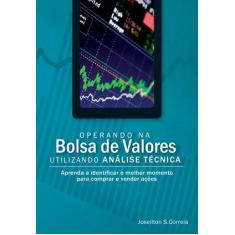 Livro Operando Na Bolsa De Valores Utilizando Análise Técnica Novatec