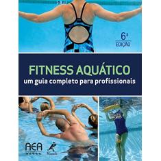 Fitness aquático: Um guia completo para profissionais