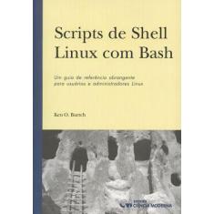 Scripts De Shell Linux Com Bash
