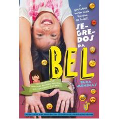 Livro - Segredos da Bel para meninas