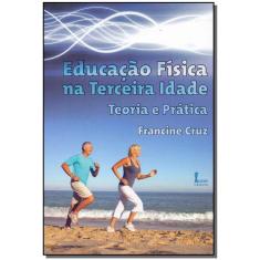 Educação Física na Terceira Idade