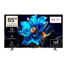 Smart TV 85 TCL 85P7K 4K QLED UHD 60Hz Preto