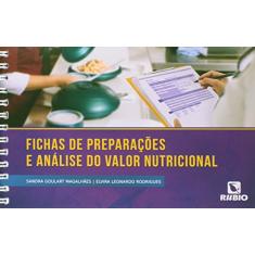 Fichas de Preparações e Análise do Valor Nutricional