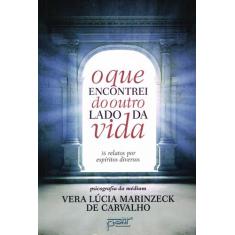 Livro - O que encontrei do outro lado da vida - edição econômica